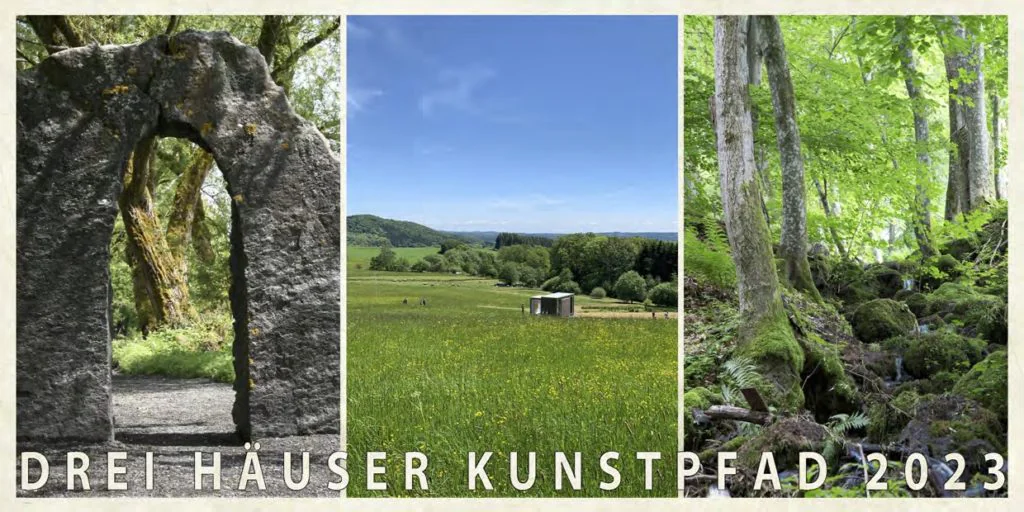 Einladung zum Drei Häuser Kunstpfad 2023 mit Steintor, Wiese und Wald